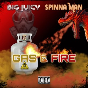 Gas & Fire (Explicit)