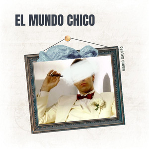 El mundo chico (Afro House)