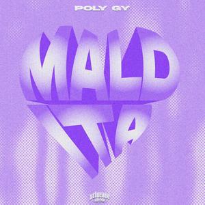 Maldita (Explicit)