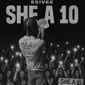 She A 10 (Explicit)