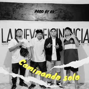Caminando solo (feat. Jerssy, Xaviloco & Chepo)
