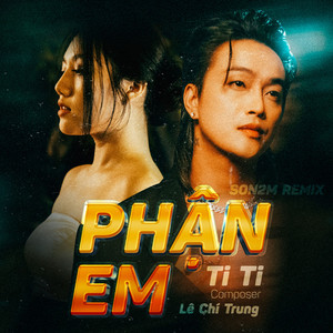 Phận Em (Remix)