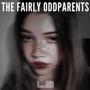 The Fairly Oddparents (Trap Detroit)