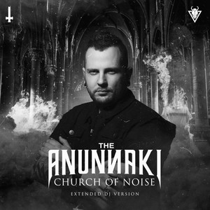 Church of Noise (Extended DJ Versions) [Explicit]