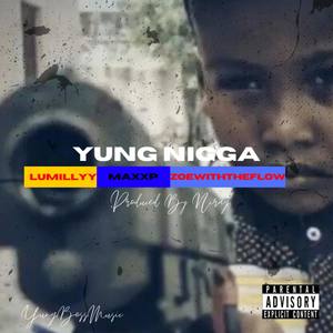 Yung Nigga (Explicit)