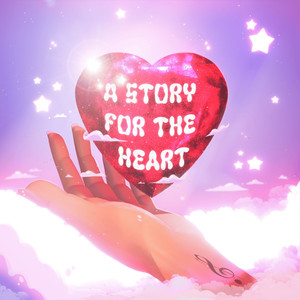 A Story for the Heart (Explicit)