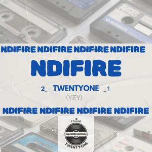 Ndifire (YeY)