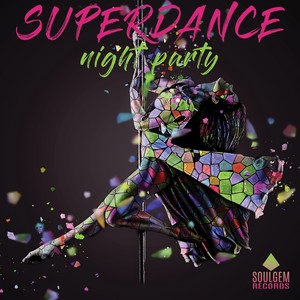 Superdance night party