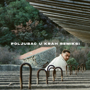 Poljubac u krah (Remiksi)