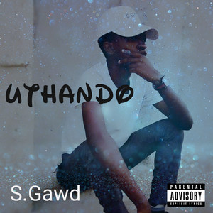 Uthando (Explicit)