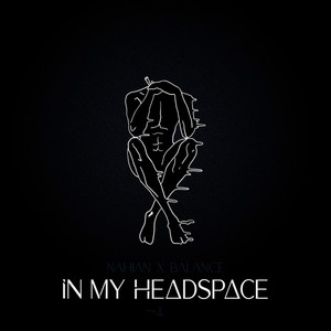 In My Headspace (Explicit)