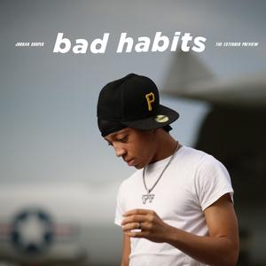 Bad Habits EP (Explicit)