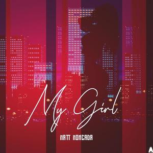 My Girl (Explicit)