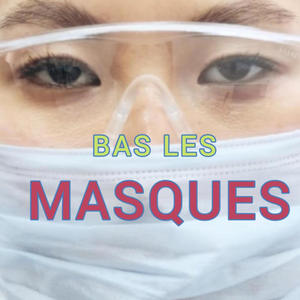 Bas les masques