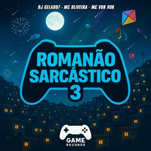 Romanão Sarcástico 3 (Explicit)