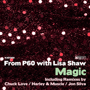 Magic (Chuck Love Network Rework)