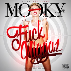 F*ck N*ggaz - Single (Explicit)