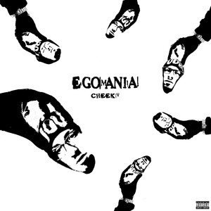 Egomania! (Explicit)