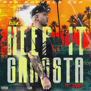 Keep It Gangsta (Explicit)