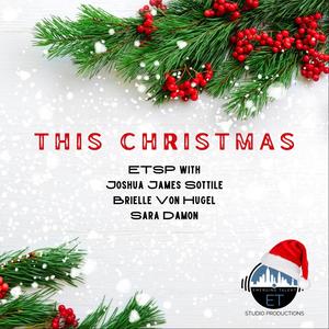 This Christmas (feat. Sara Damon, Brielle Von Hugel & Joshua James Sottile)