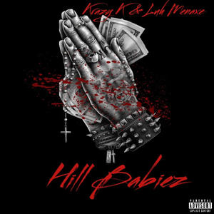 Hill Babiez (Explicit)