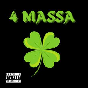 4 MASSA (feat. Maartin's, Vngelo & Balou) [Explicit]