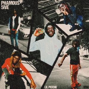 Phamous 5ive (Explicit)