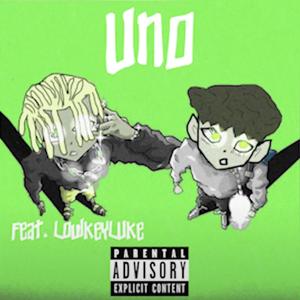 Uno (feat. LowkeyLuke) (Explicit)