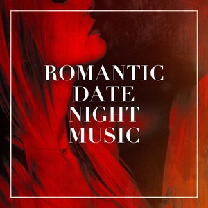 Romantic Date Night Music