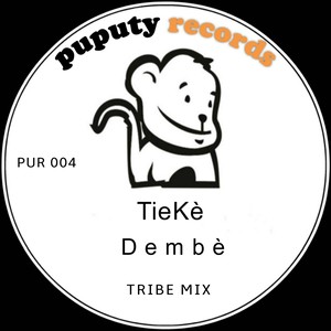 Dembe (Tribe Mix)