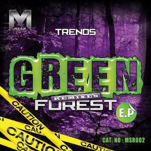 Green Forest (Hi5Ghost Remix)