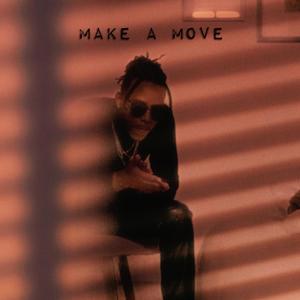 Make A Move