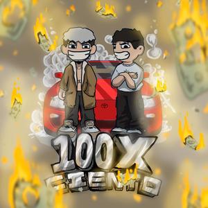 100XCIENTO (Explicit)