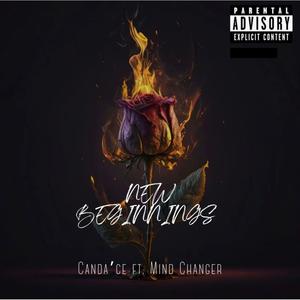 New Beginnings (feat. Mind Changer) (Explicit)