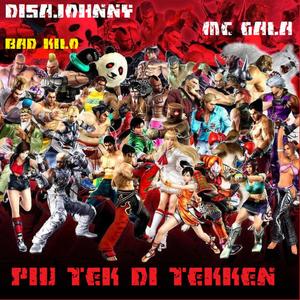 Più Tek di Tekken (feat. BadKilo) [Explicit]