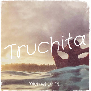 Truchita (Explicit)