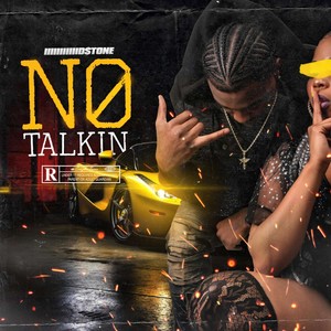 No Talkin (Explicit)