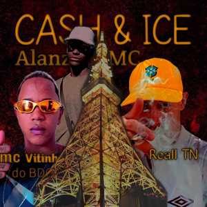 CASH & ICE (Remix)