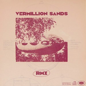 Vermillion Sands RMX (Remix) [Explicit]