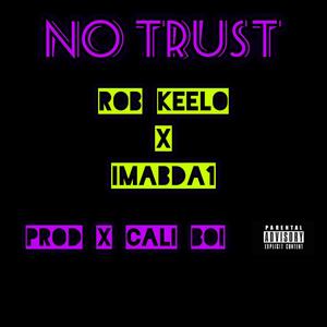 No Trust (Explicit)