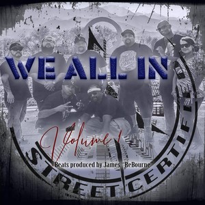 We All In, Vol. 1