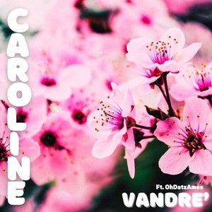 Caroline (Explicit)