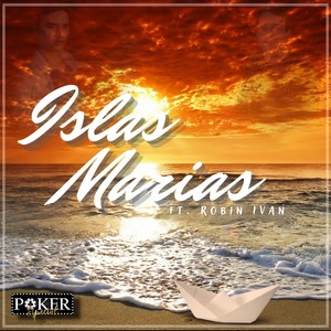 Islas Marias (feat. Robin Ivan)