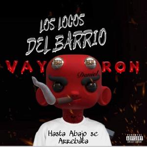 Hasta Abajo Se Arrebata (feat. Gucci & Cosmyd) [Explicit]