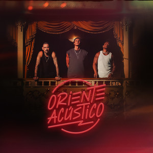 Oriente Acústico (Explicit)