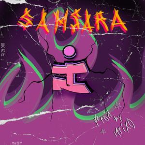 SAMSARA (Explicit)