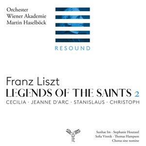 Liszt: Legends of the Saints, Vol. 2