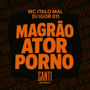 Magrão Ator Porno (Explicit)