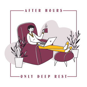 After Hours Only Deep Rest - Relaxing New Age Music, Harmony & Balance, Healing Music, Calm Down