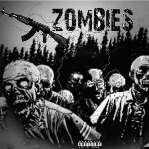 Zombies (feat. OT3 Kev, YN C & Cali Bud) [Explicit]